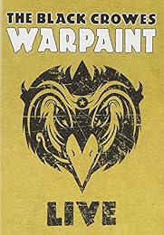 Black Crowes Warpaint Live