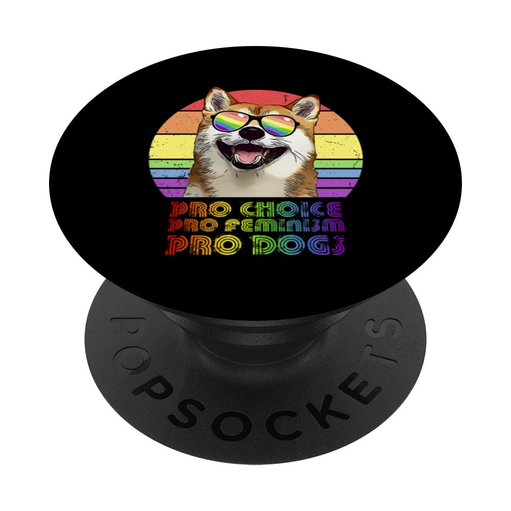 Shiba Inu Pro Choice Pro Feminism Pro Dogs LGBTQ Feminist PopSockets Swappable PopGrip