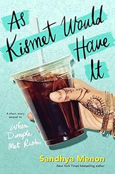 As Kismet Would Have It by [Menon, Sandhya]