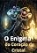 Livro O Enigma do Coração de Cristal