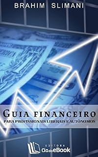 Livro Guia financeiro para profissionais liberais e autônomos