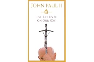 Rise, Let Us Be on Our Way