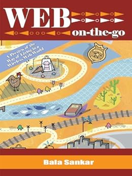 Web On-The-Go by [Bala Sankar]
