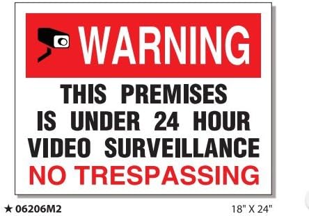 MYSIGN 06206M2-CP "warning This Premises Is Unde