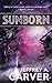 Sunborn (The Chaos Chronicles Book 4)