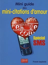 Le  mini-guide des mini-citations d'amour