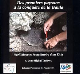 Des premiers paysans à la conquête de la Gaule