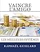 Vaincre l'amigo: Les meilleurs sytemes (French Edition) by raphael Guillard