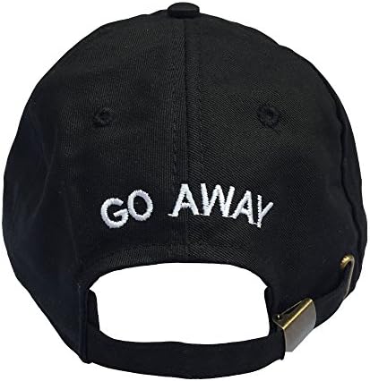 Go Away Embroidered Dad Hat 100% Cotton Baseball Cap For Men And Women (Black) One size, Back Band Adjustable
