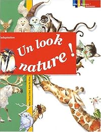 Un  look nature !