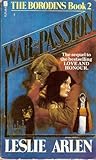 Front cover for the book War and Passion by Leslie Arlen