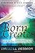 Born to Create: Stepping Into Your Supernatural Destiny