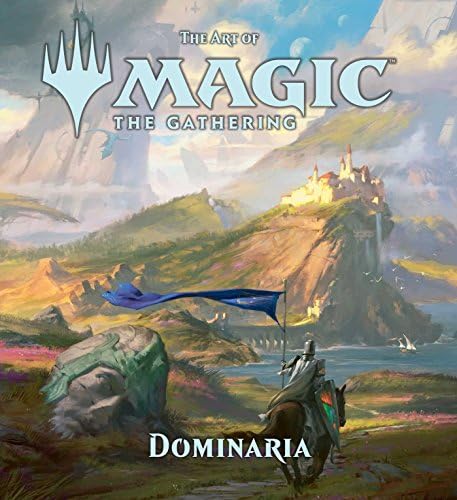 The Art of Magic: The Gathering - Dominaria: Volume 6