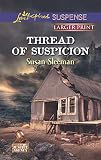 Thread of Suspicion (The Justice Agency)