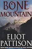 Bone Mountain: A Novel (Inspector Shan Tao Yun)