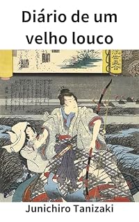 Livro Diário de um velho louco : Portuguese Edition