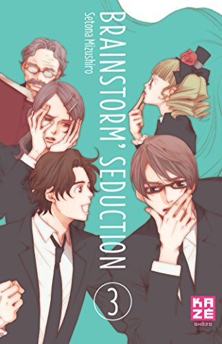 Brainstorm' seduction