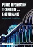 Image de Public Information Technology and E-Governance: Managing the Virtual State