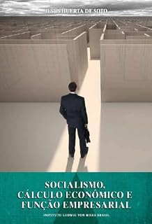 Livro Socialismo, Cálculo Econômico e Função Empresarial