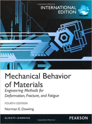 Mechanical Behavior of Materials 0273764551 Book Cover