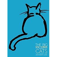 The Big New Yorker Book of Cats: The New Yorker Magazine, Lane