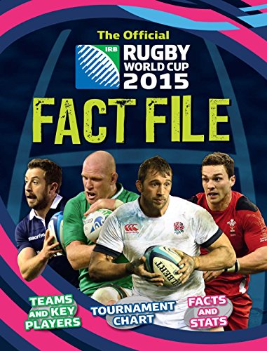 The Official IRB Rugby World Cup 2015 Fact File