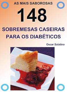 Livro 148 SOBREMESAS CASEIRAS PARA OS DIABÉTICOS