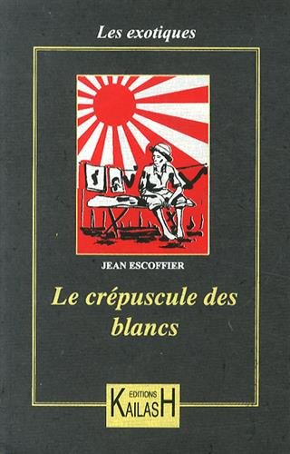 Le  crépuscule des Blancs