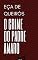 Livro O Crime do Padre Amaro: Literatura Clássica