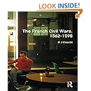 The French Civil Wars, 1562-1598 (Modern Wars In Perspective)