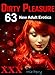 EROTICA: Dirty Pleasure Box Set: 63 Books Bundle Dirty Tales Forbidden Erotica Romance for New Adults...