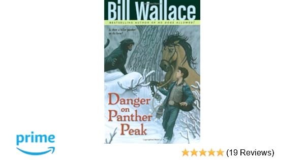 Danger On Panther Peak Bill Wallace 9781416941101 Amazon - 