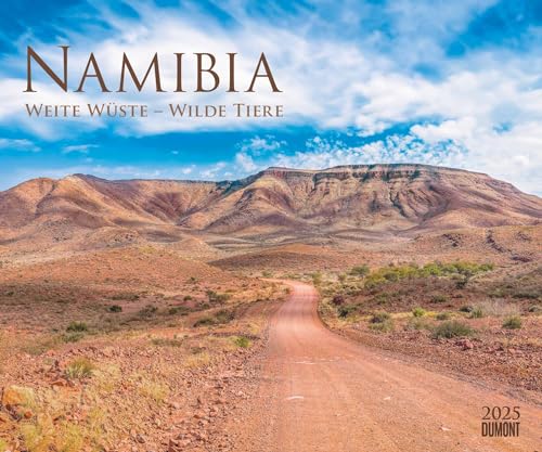 DUMONT - Namibia 2025 Wandkalender, 60x50cm, Fotokunst-Kalender mit faszinierenden Landschaften, Fotografien von Landschaften, Wüsten und Tieren