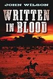 Written in Blood by John Wilson front cover