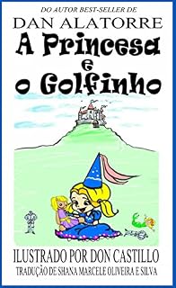 Livro A Princesa E O Golfinho