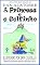 Livro A Princesa E O Golfinho
