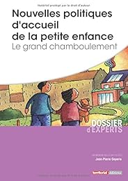 Nouvelles politiques d'accueil de la petite enfance