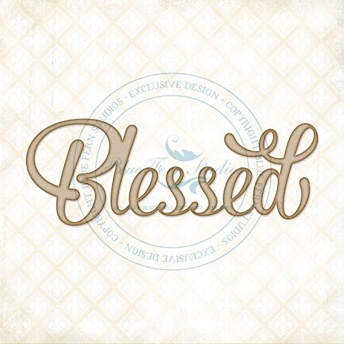 Blue Fern Studios Chipboard - Blessed