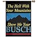 Busch Light Beer House Flag Garden Flag Indoor Flag ( Sizes: 2737