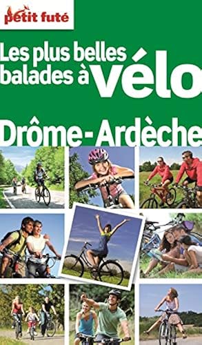 Download Guide Les plus belles balades à Vélo Drôme-Ardèche 2012 Petit Futé PDF