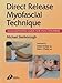 Direct Release Myofascial Technique: An Illustrated Guide for Practitioners