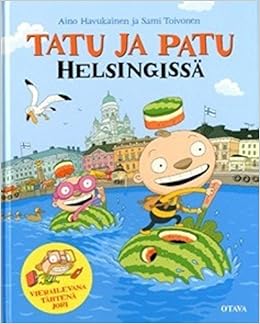 Tatu Ja Patu Helsingissa Amazon De Havukainen Aino Toivonen Sami Bucher