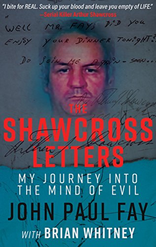 !B.E.S.T THE SHAWCROSS LETTERS: My Journey Into The Mind Of Evil<br />[R.A.R]
