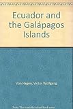 Ecuador and the GalaÌpagos Islands by