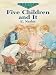 Five Children and It (Dover Children's Evergreen Classics)