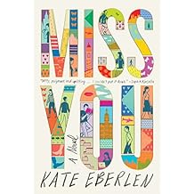 Miss You: A Novel