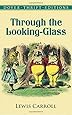 Through the Looking-Glass (Dover Thrift Editions)