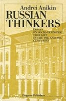 Russian thinkers: Essays on socio-economic thought in the 18th and 19th Centuries 5010005158 Book Cover