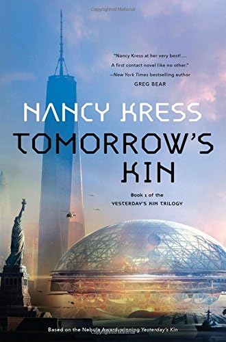 Tomorrow's Kin: Book 1 of the Yesterday's Kin Trilogy (Yesterday's Kin Trilogy, 1)