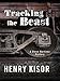Tracking the Beast (A Steve Martinez Mystery)